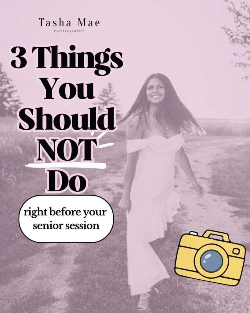 3 things you should not do right before your senior session